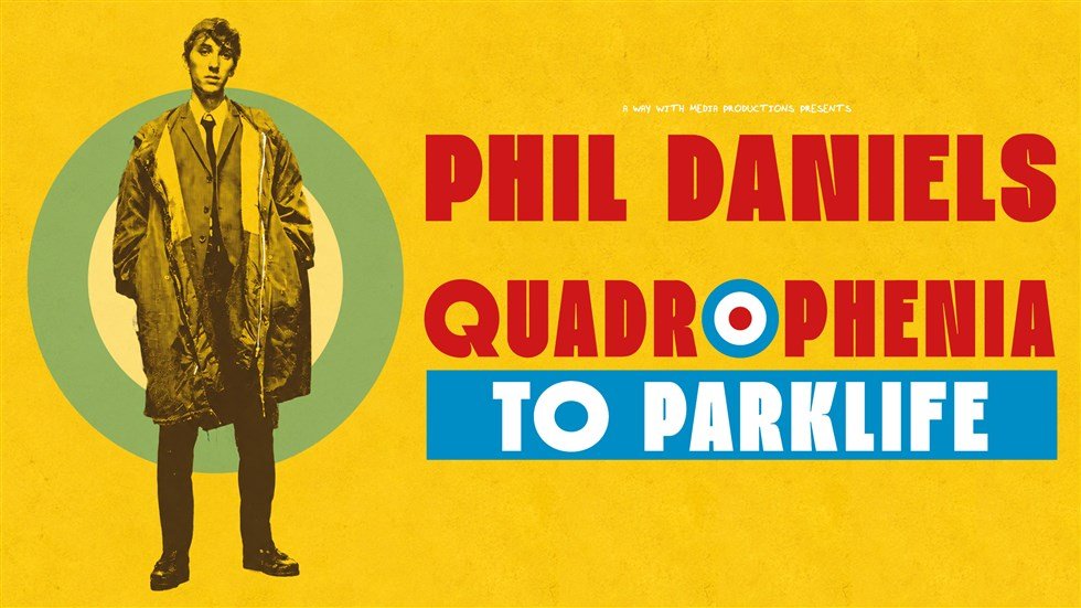 Phil Daniels: Quadrophenia To Parklife artwork, PLAYHOUSE Whitley Bay