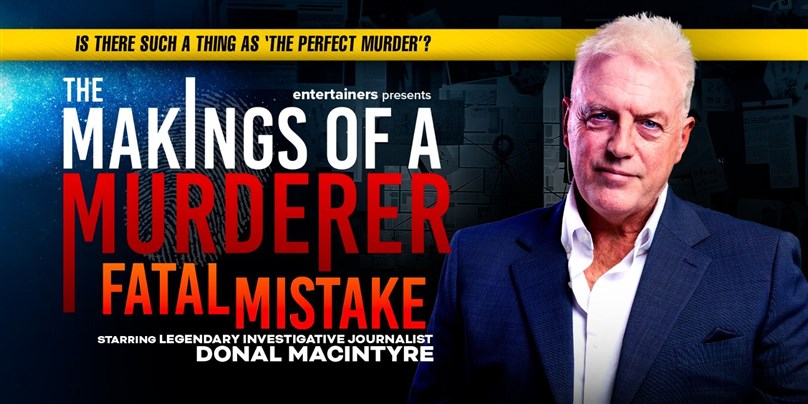The Making of a Murderer: Fatal Mistake artwork, PLAYHOUSE Whitley Bay